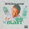 Keyslash Da Mayor - Baja Blast - Single